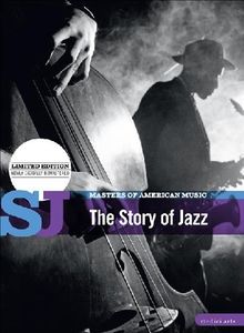 The Story of Jazz - Masters of American Music (Limited Edition - newly digitally remastered)