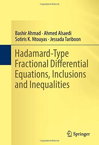 Hadamard-Type Fractional Differential Equations, Inclusions and Inequalities