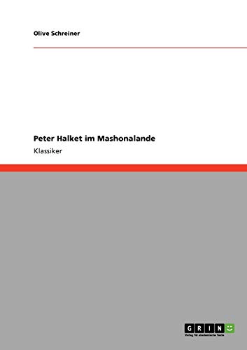 Peter Halket im Mashonalande