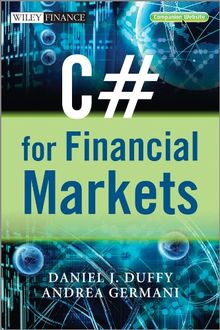 C# for Financial Markets (Wiley Finance Series)