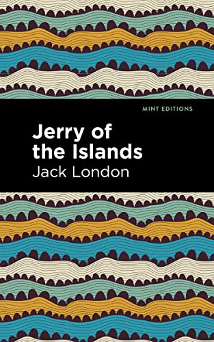 Jerry of the Islands (Mint Editions―Grand Adventures)