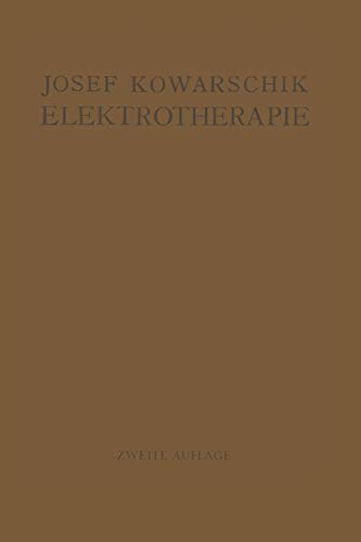 Elektrotherapie: Ein Lehrbuch