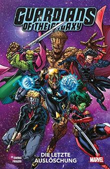 Guardians of the Galaxy - Neustart: Bd. 5: Die letzte Auslöschung (Guardians of the Galaxy - Neustart, 5)