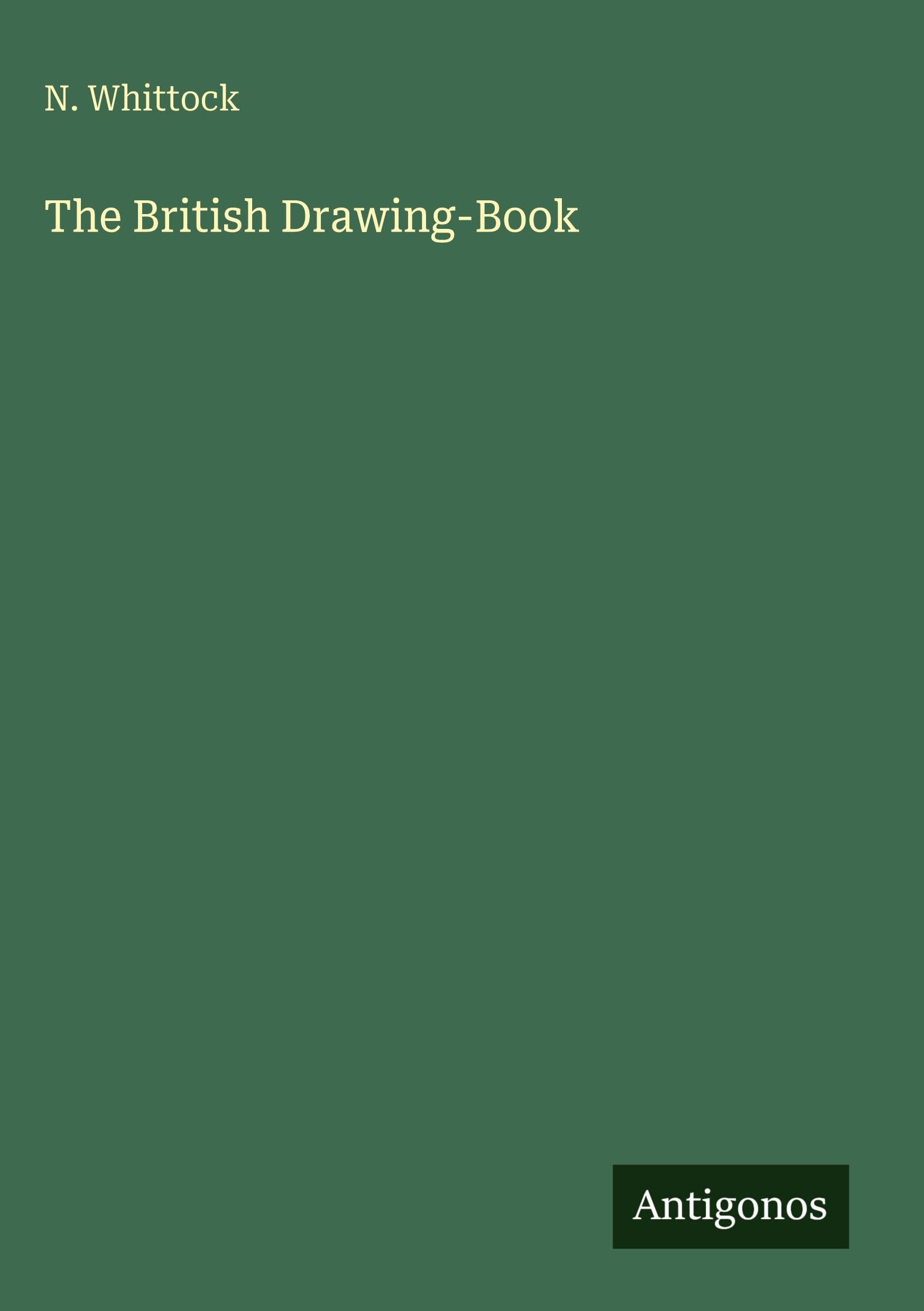 The British Drawing-Book