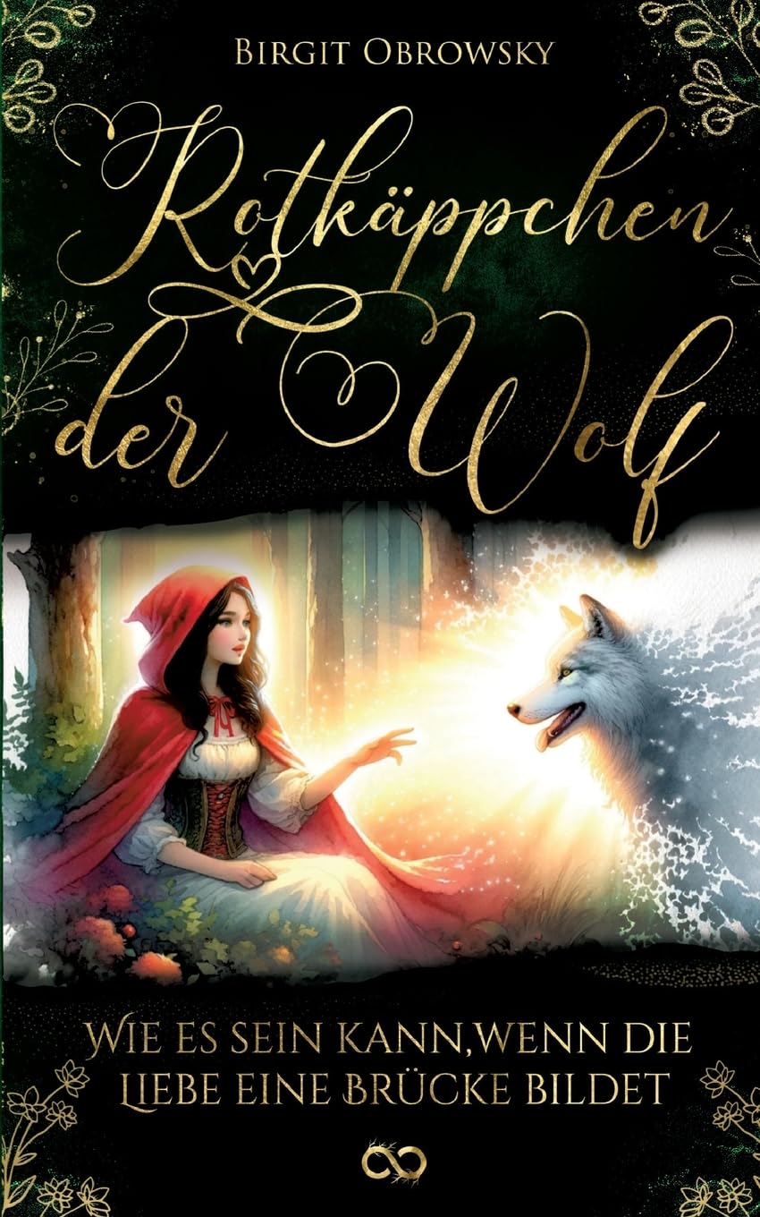 Rotkäppchen und der Wolf: Wie es sein kann, wenn die Liebe eine Brücke bildet