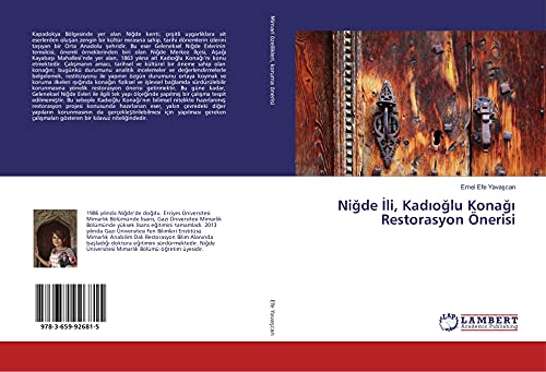 Nigde Ili, Kadioglu Konagi Restorasyon Önerisi