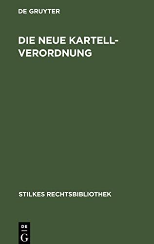 Die neue Kartellverordnung