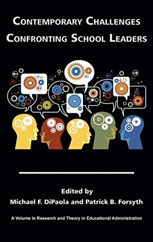 Contemporary Challenges Confronting School Leaders (Hc) (Research and Theory in Educational Administration)