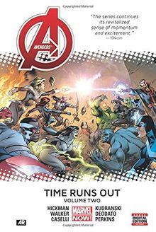 Avengers: Time Runs Out Volume 2 (Avengers (Marvel Paperback))