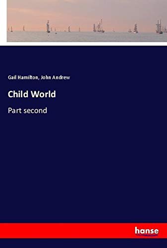 Child World: Part second