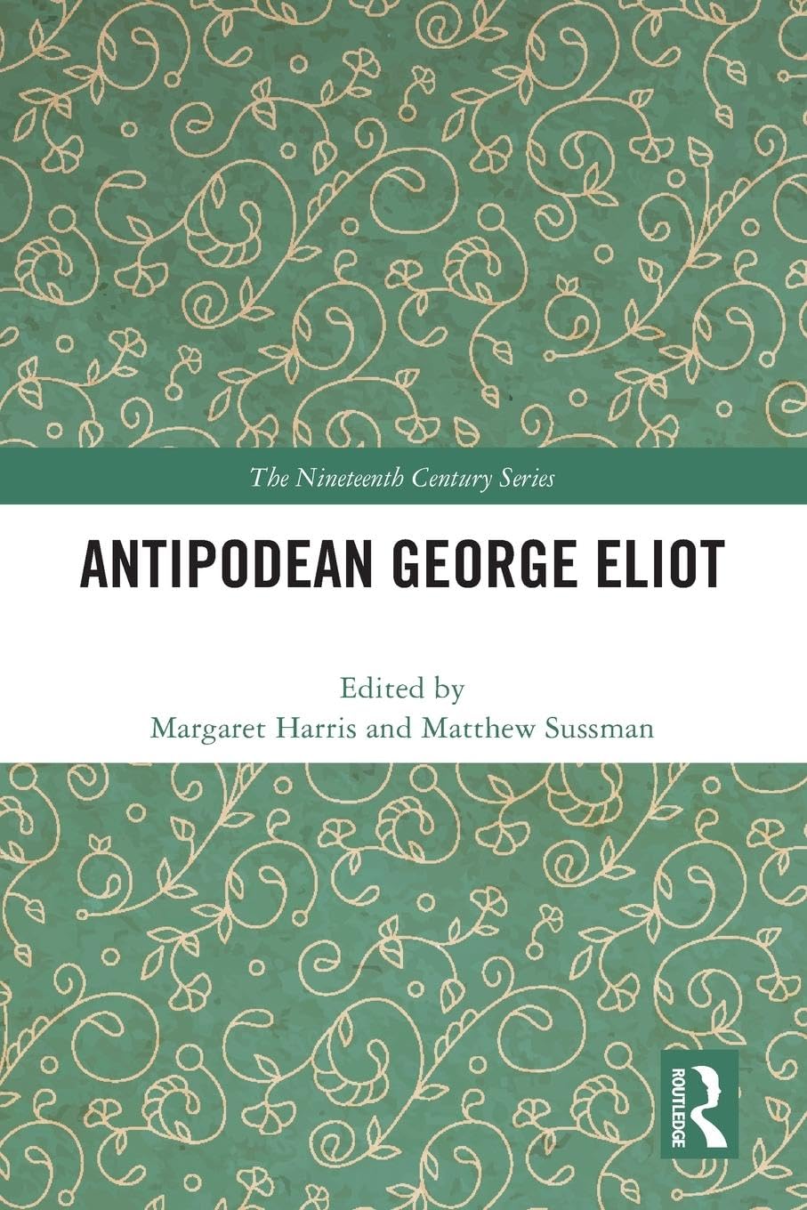 Antipodean George Eliot (Nineteenth Century)