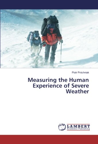 Measuring the Human Experience of Severe Weather