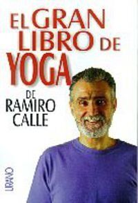 El gran libro del yoga (Técnicas corporales)