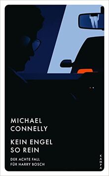 Kein Engel so rein: Der achte Fall für Harry Bosch (Ein Fall für Harry Bosch)