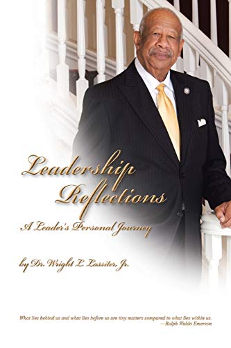 Leadership Reflections: A Leader's Personal Journey