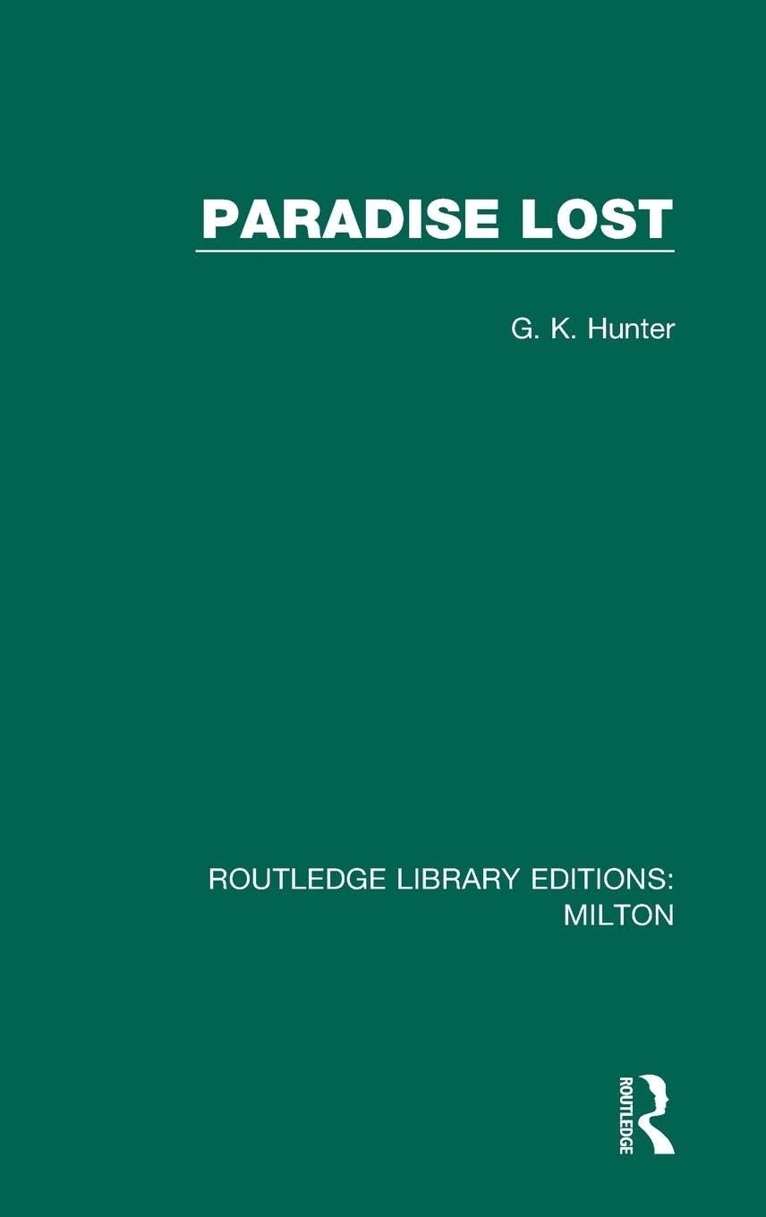 Paradise Lost (Routledge Library Editions: Milton, Band 4)