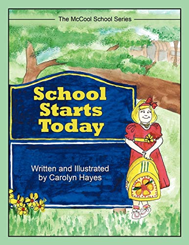 School Starts Today: The McCool School Series