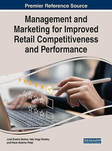 Management and Marketing for Improved Retail Competitiveness and Performance