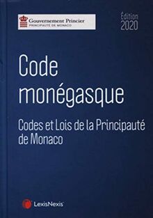 Code monégasque 2020 : codes et lois de la principauté de Monaco