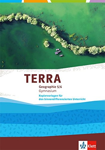 TERRA Geographie - Kopiervorlagen für den binnendifferenzierenden Unterricht Klasse 5 6 Kartoniert (TB)