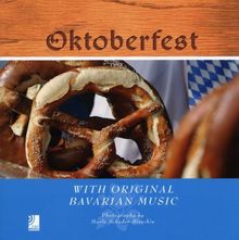 Oktoberfest - Fotobildband inkl. 4 Musik-CDs (earBOOK): With Original Bavarian Music (Book & Cds) | Buch | Zustand sehr gut