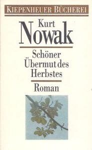 Schöner Übermut des Herbstes