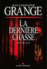 Rivières pourpres - La Dernière Chasse: Thriller