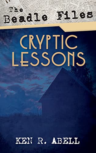 The Beadle Files: Cryptic Lessons