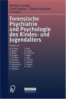 Forensische Psychiatrie und Psychologie des Kindes- und Jugendalters