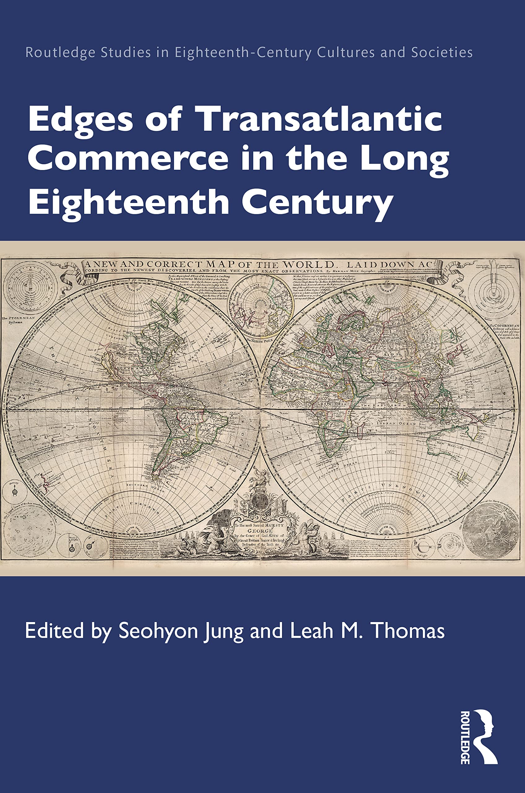 Edges of Transatlantic Commerce in the Long Eighteenth Century (Routledge Studies in Eighteenth-century Cultures and Societies)