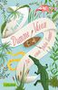 Dumme Ideen für einen guten Sommer: Ein Gute-Laune-Buch für starke Mädchen - und alle, die es werden wollen!