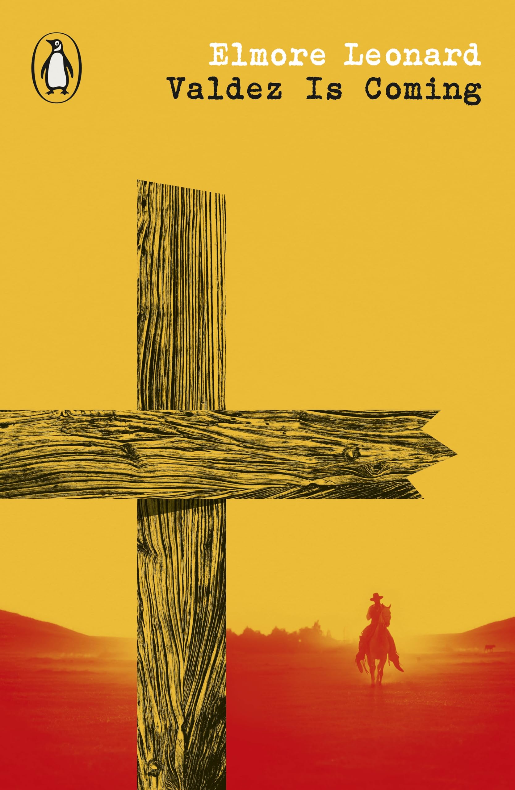 Elmore Leonard Valdez Is Coming (Penguin Modern Classics - Westerns)