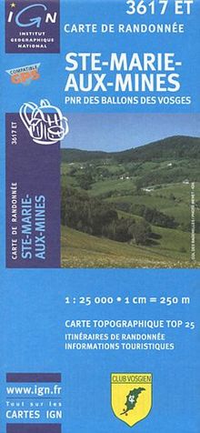 Ste-Marie-Aux-Mines 1 : 25 000: PNR des Ballons des Vosges (Ign Map)