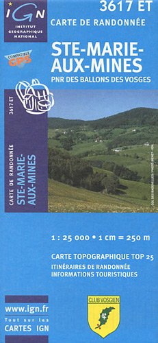 Ste-Marie-Aux-Mines 1 : 25 000: PNR des Ballons des Vosges (Ign Map)