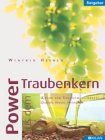 Power aus dem Traubenkern
