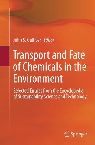 Transport and Fate of Chemicals in the Environment