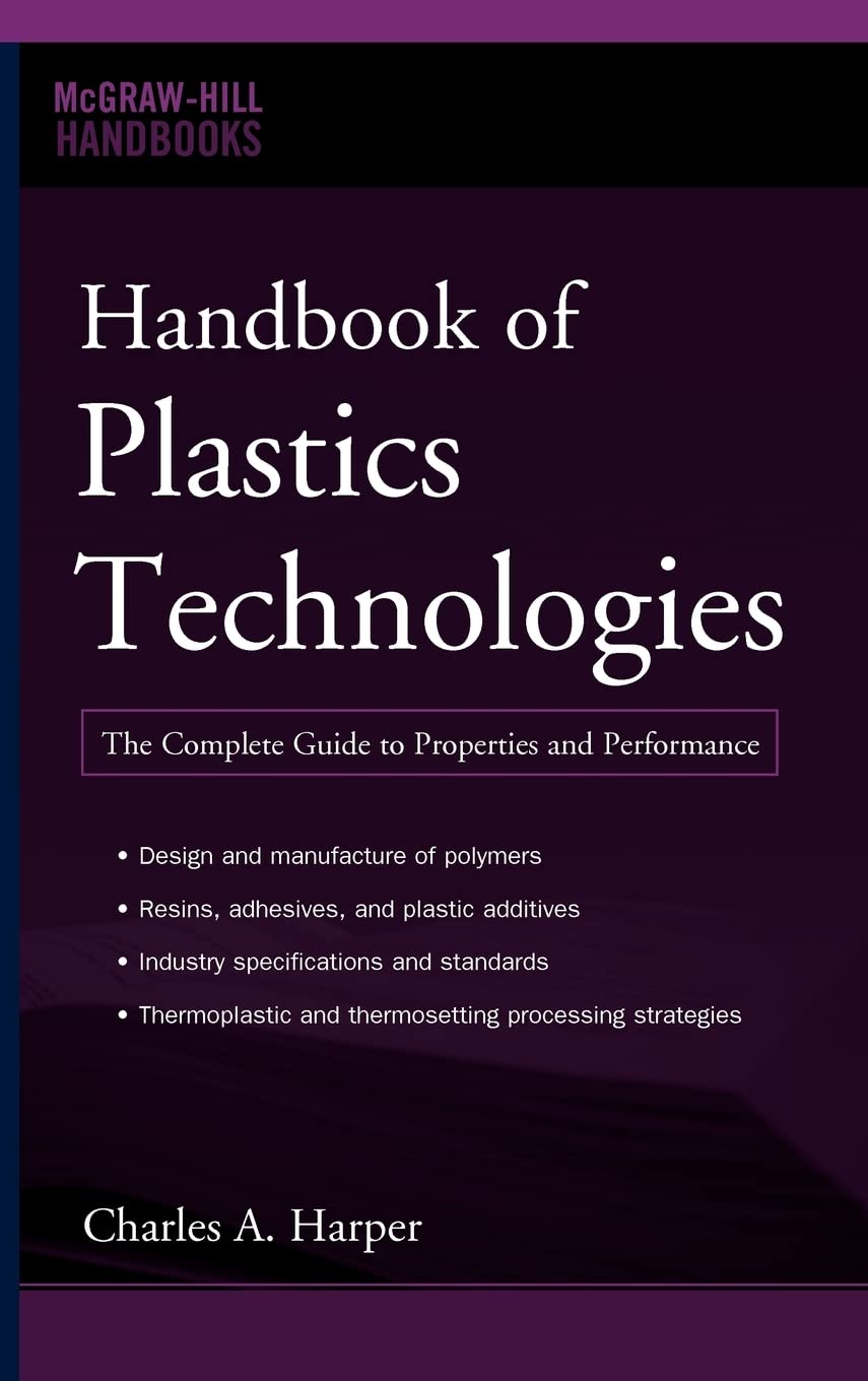 Handbook of Plastics Technologies