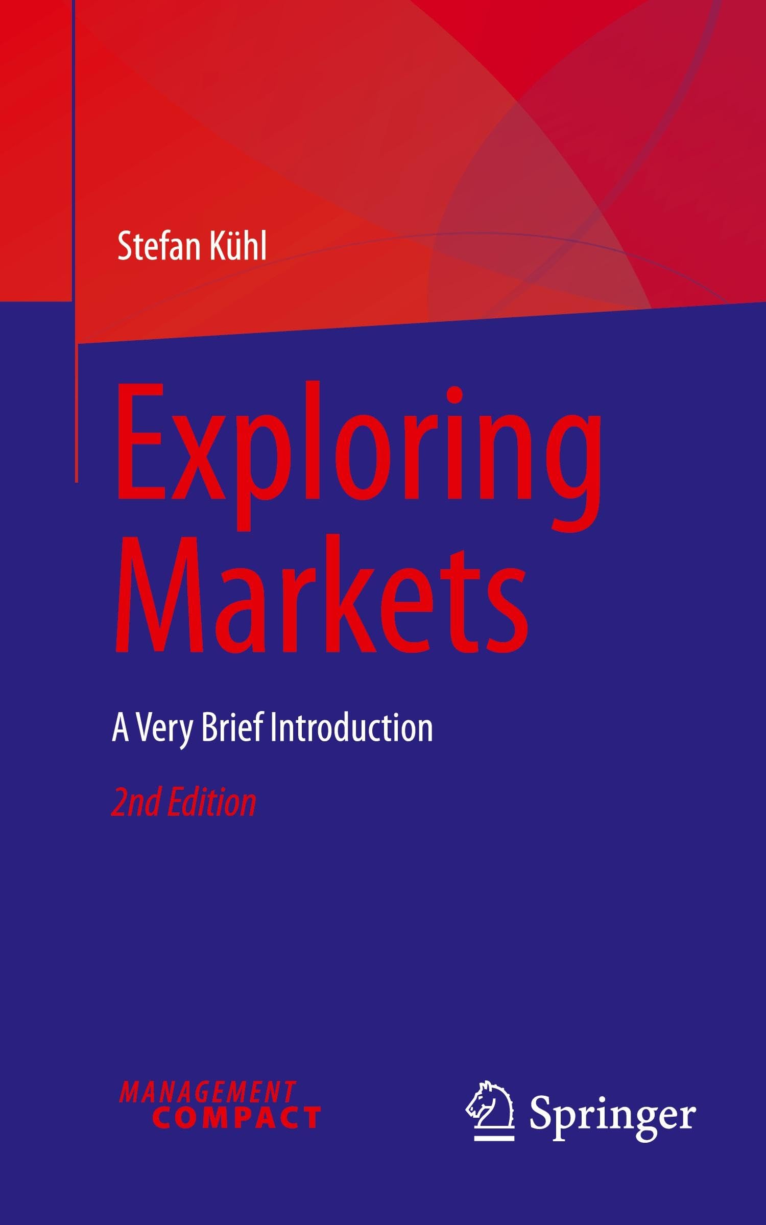 Exploring Markets: A Very Brief Introduction
