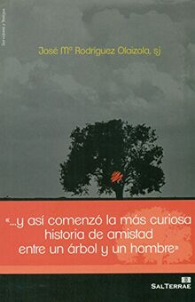 El corazón del árbol solitario (Servidores y testigos, Band 156)