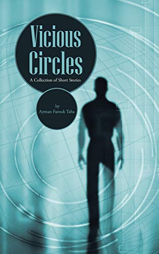 Vicious Circles: A Collection of Short Stories