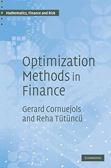 Optimization Methods in Finance (Mathematics, Finance and Risk, Band 5)