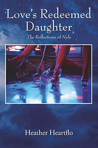 Love's Redeemed Daughter: The Reflections of Nyla