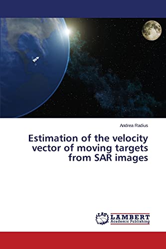 Estimation of the velocity vector of moving targets from SAR images