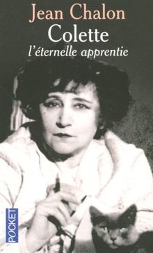 Colette : l'éternelle apprentie