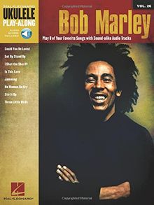 Ukulele Play-Along: Bob Marley (Buch&CD) (Hal Leonard Ukulele Play-Along)