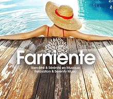 Farniente-Relaxation & Serenity Music