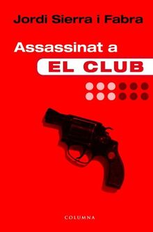 "Assassinat a ""El Club"" " (Clàssica, Band 644)