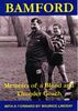 Bamford: Memoirs of a Blood and Thunder Coach (Rugby)