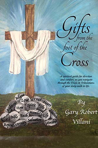 Gifts from the foot of the Cross