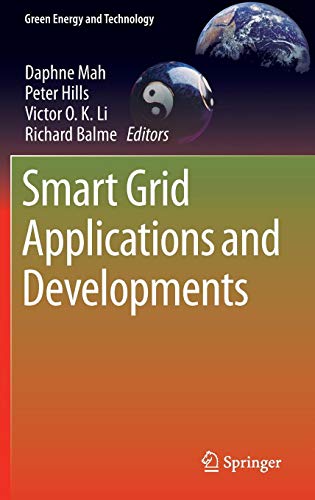 Smart Grid Applications and Developments (Green Energy and Technology)